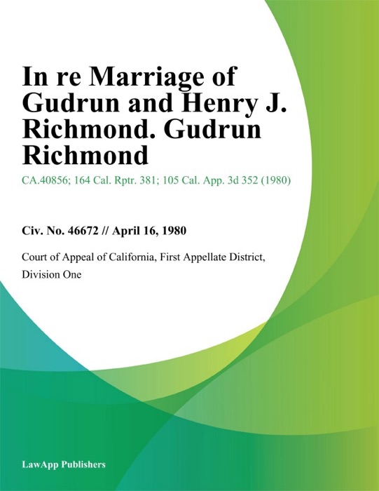 In re Marriage of Gudrun and Henry J. Richmond. Gudrun Richmond