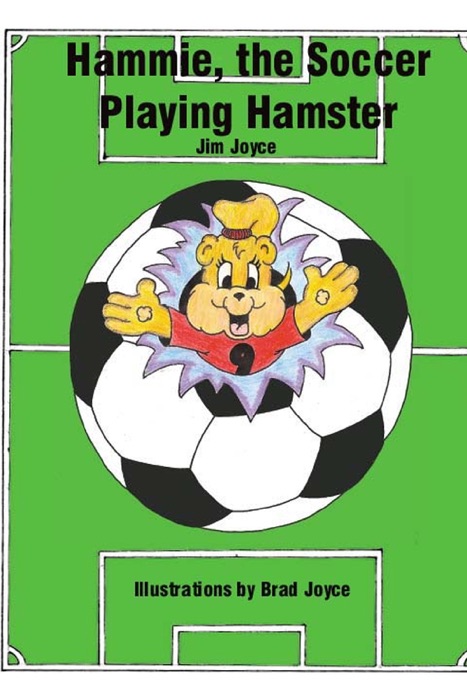 Hammie, the Soccer Playing Hamster