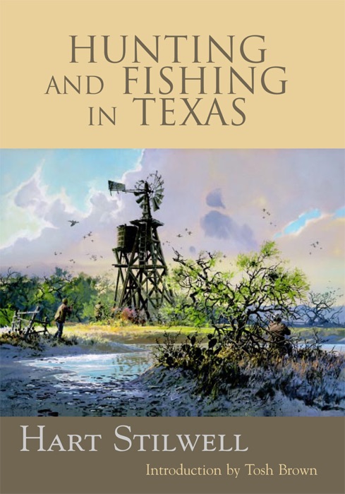 Hunting and Fishing in Texas