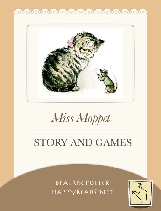 Miss Moppet - Story and Games