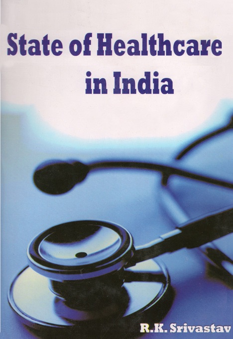 State of Healthcare in India