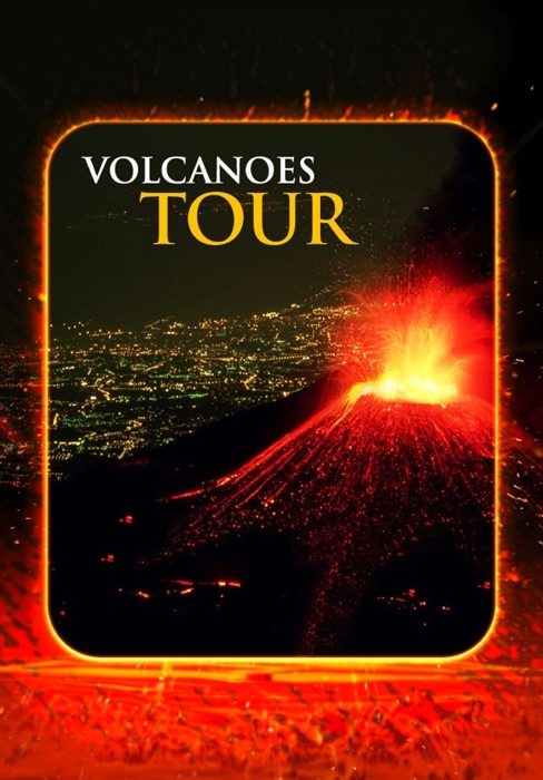 Volcanoes Tour