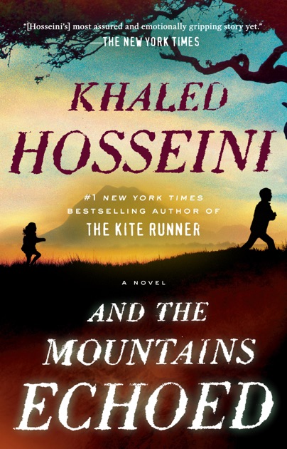 and the mountains echoed by khaled hosseini