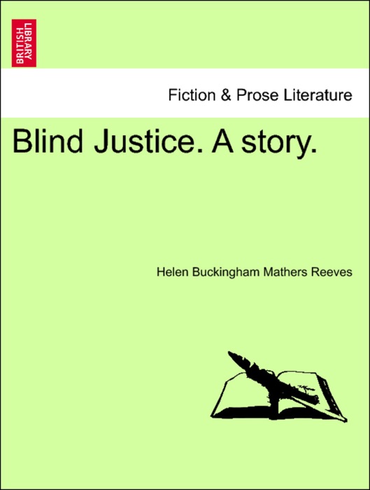 Blind Justice. A story.