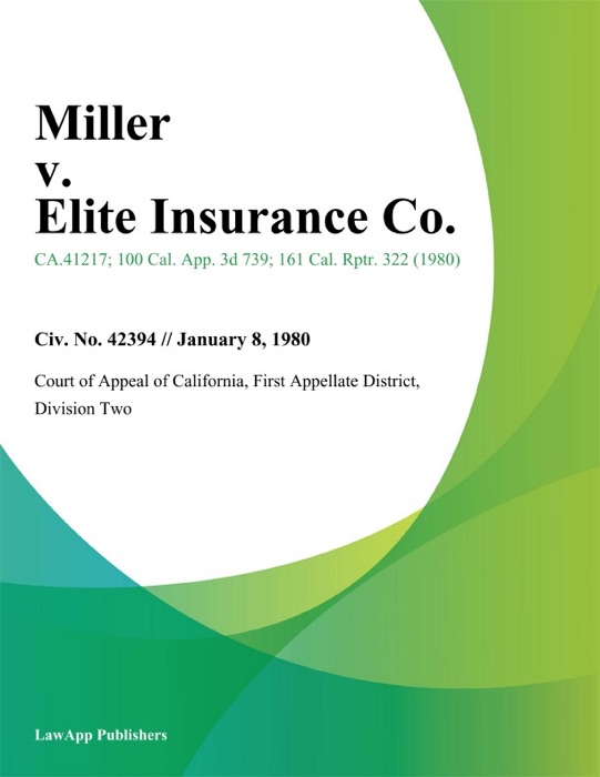 Miller V. Elite Insurance Co.