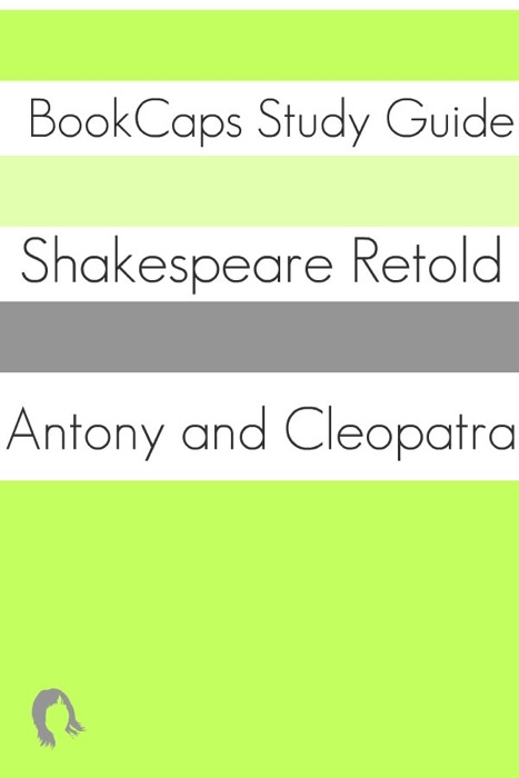 [DOWNLOAD] ~ Antony and Cleopatra - In Plain and Simple English # by William Shakespeare ~ Book PDF Kindle ePub Free