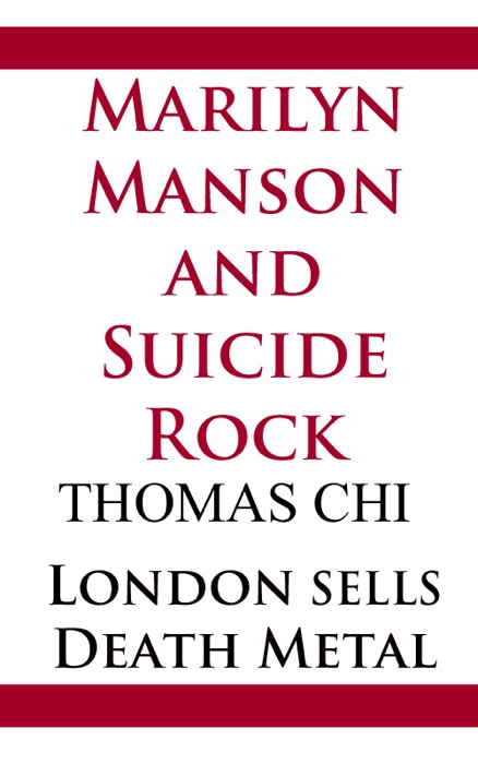 Marilyn Manson and Suicide Rock