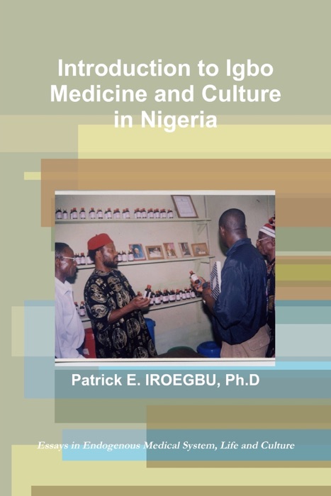 Introduction to Igbo Medicine and Culture in Nigeria