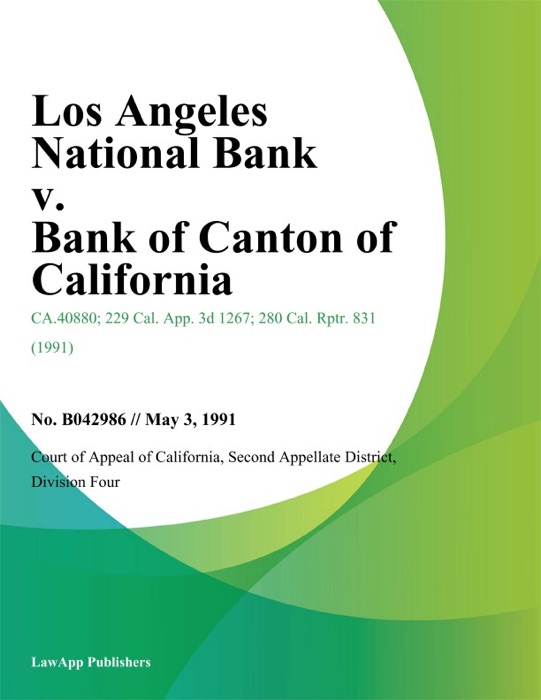 Los Angeles National Bank v. Bank of Canton of California