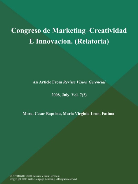 Congreso de Marketing--Creatividad E Innovacion (Relatoria)