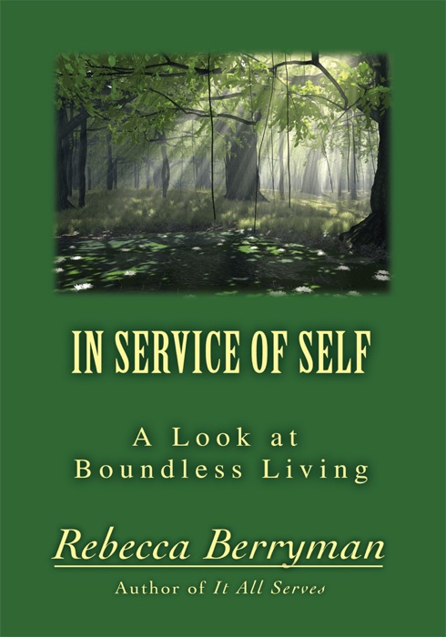 In Service Of Self