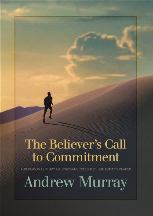 Believerís Call to Commitment