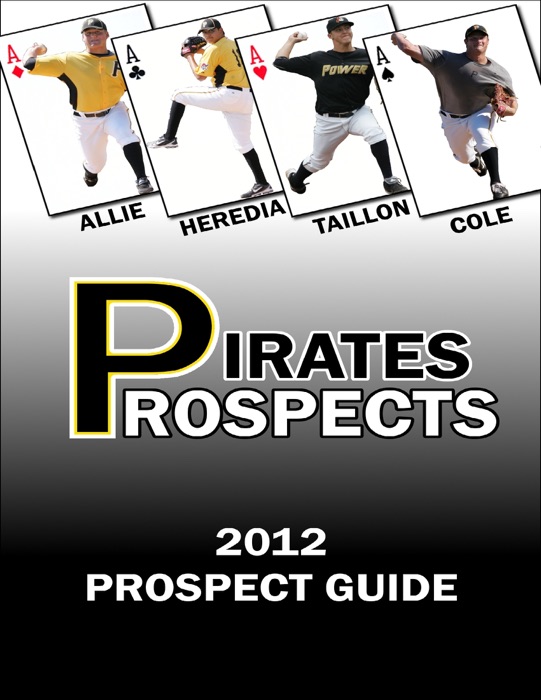 Pirates Prospects 2012 Digital Prospect Guide