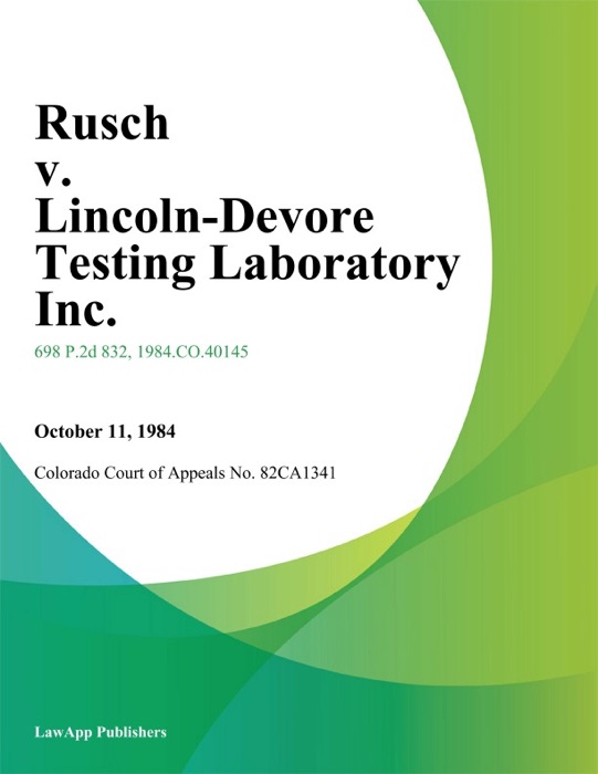 Rusch v. Lincoln-Devore Testing Laboratory Inc.