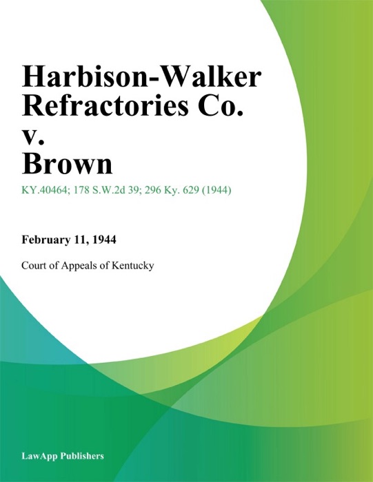 Harbison-Walker Refractories Co. v. Brown