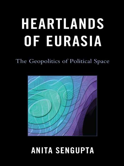 Heartlands of Eurasia