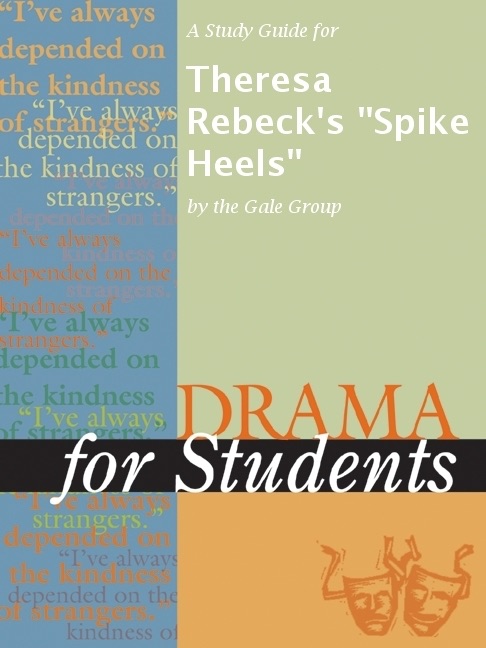 A Study Guide for Theresa Rebeck's