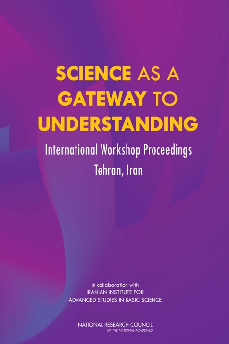 Science as a Gateway to Understanding