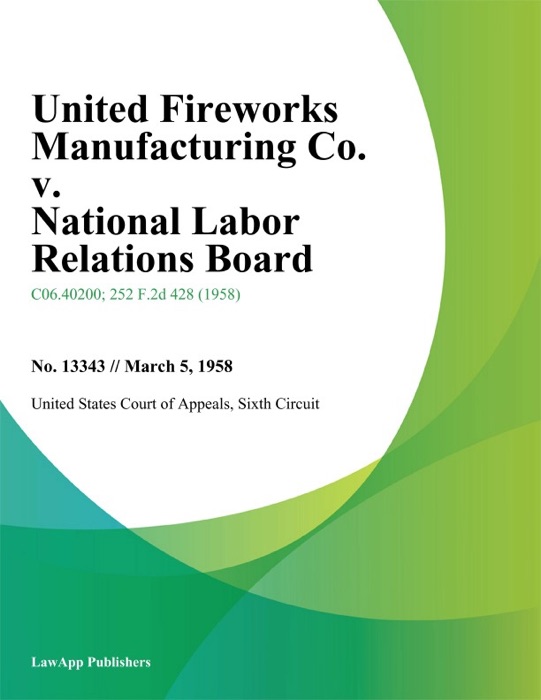 United Fireworks Manufacturing Co. v. National Labor Relations Board