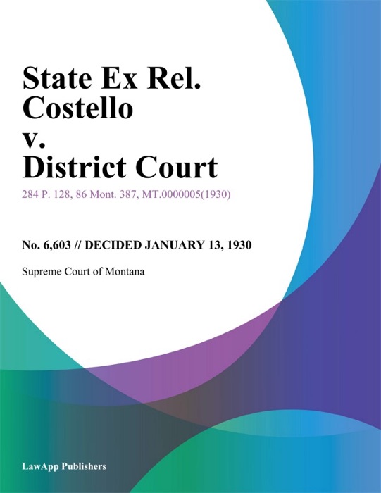 State Ex Rel. Costello v. District Court