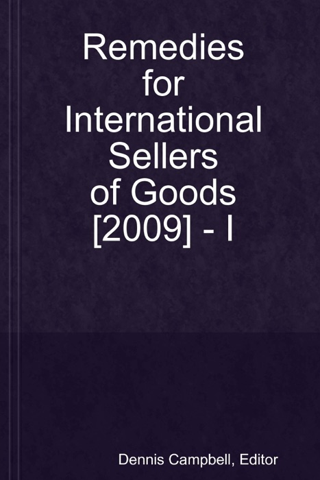Remedies for International Sellers of Goods -2009-I
