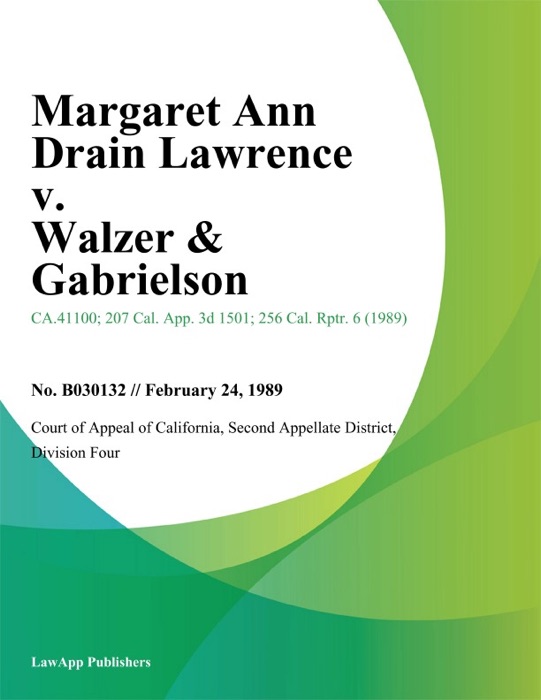 Margaret Ann Drain Lawrence v. Walzer & Gabrielson