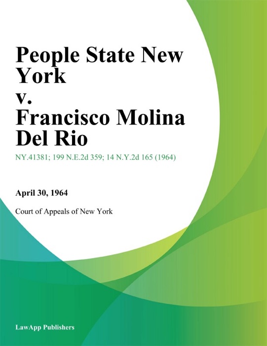 People State New York v. Francisco Molina Del Rio