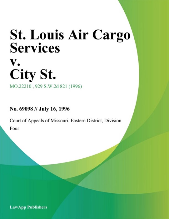 St. Louis Air Cargo Services v. City St.