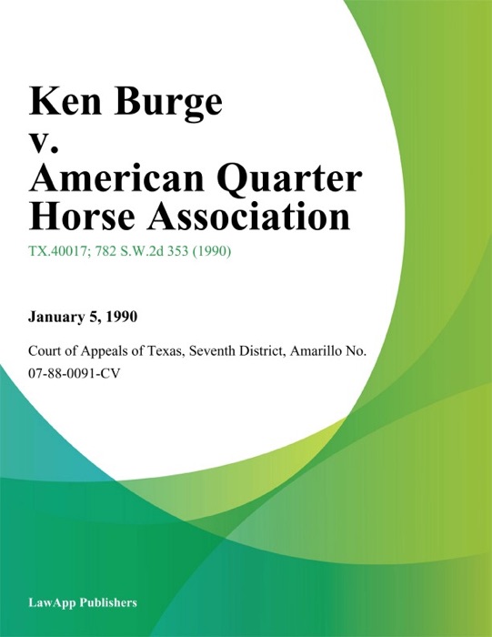 Ken Burge v. American Quarter Horse Association