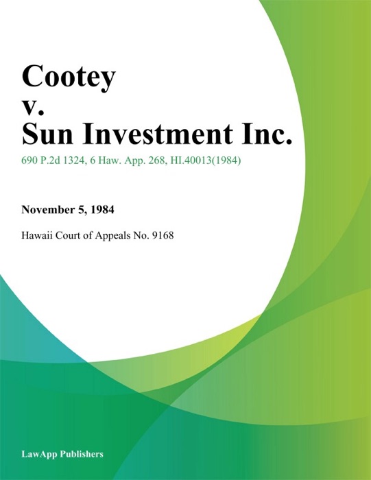 Cootey v. Sun Investment Inc.