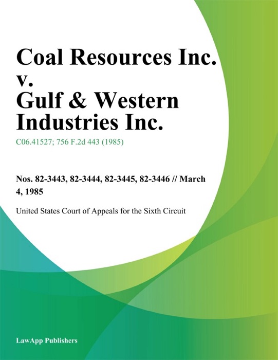 Coal Resources Inc. V. Gulf & Western Industries Inc.