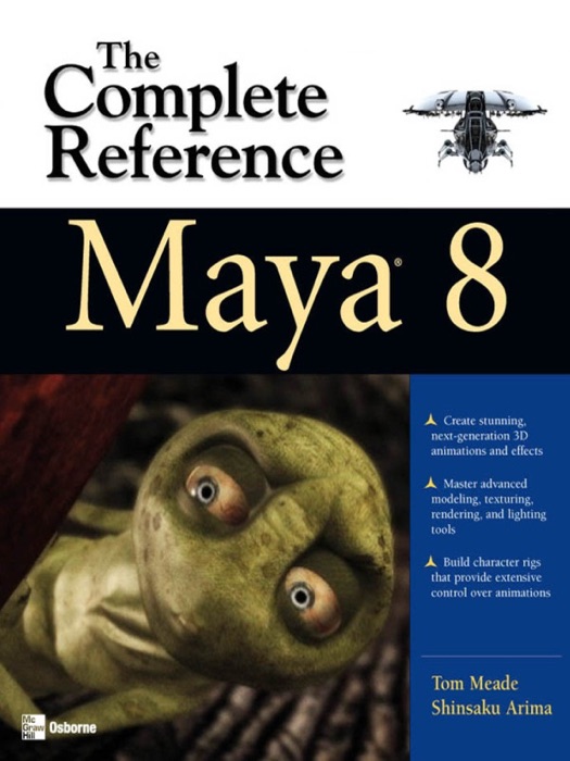 Maya 8: The Complete Reference