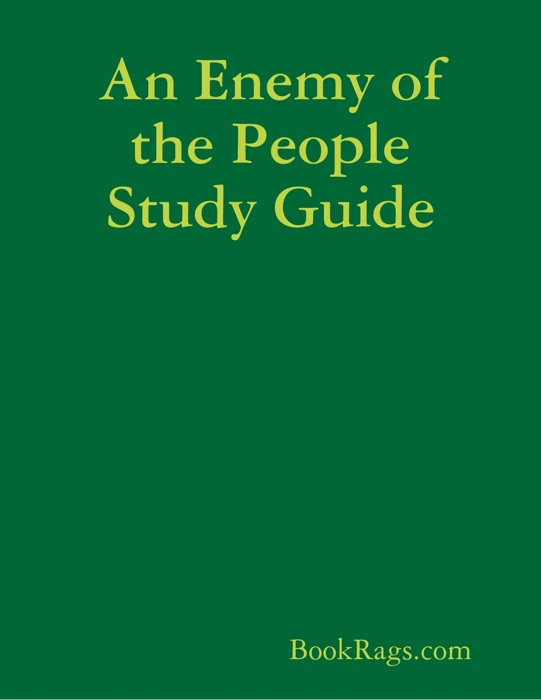 An Enemy of the People Study Guide