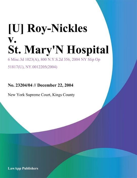 Roy-Nickles v. St. Marys Hospital
