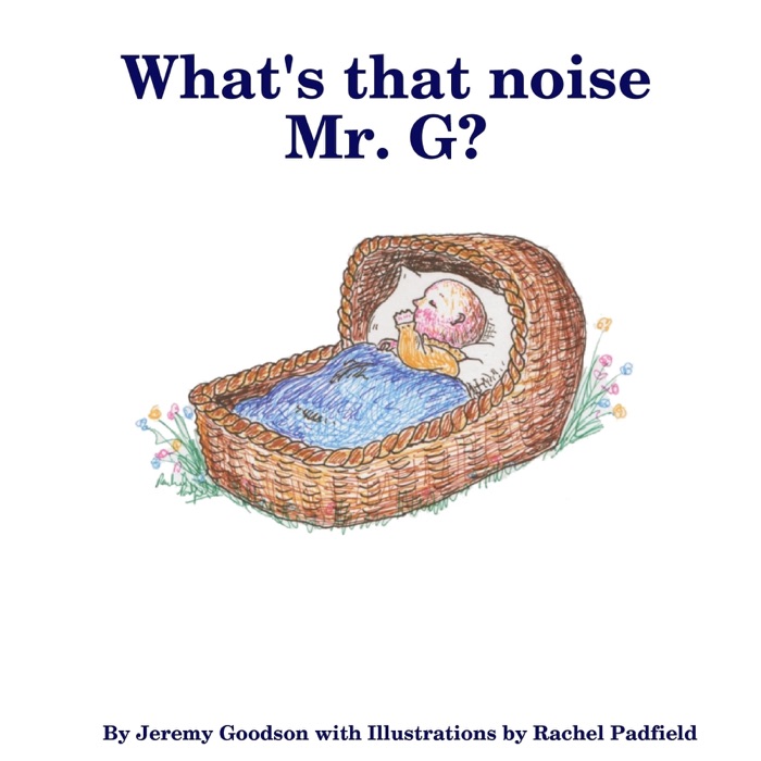 What's That Noise Mr. G