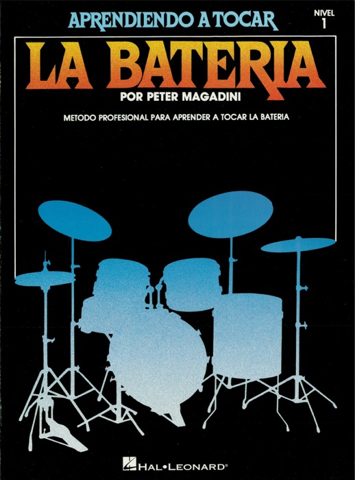 Learn to Play the Drum Set/Aprendiendo a Tocar La Bateria Nivel (Music Instruction)