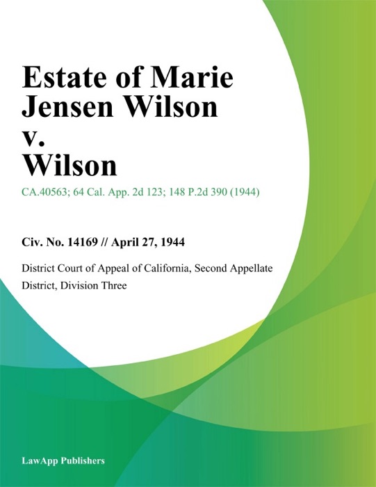 Estate Of Marie Jensen Wilson V. Wilson