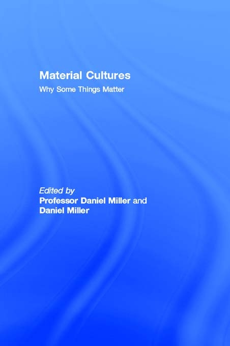 Material Cultures