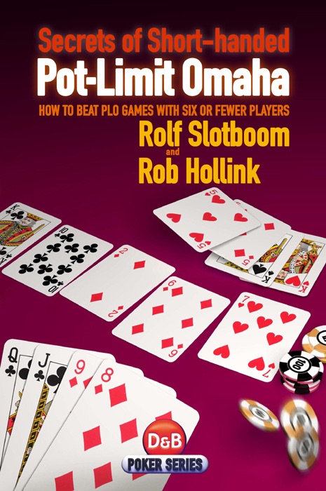 Secrets of Short-Handed Pot-Limit Omaha