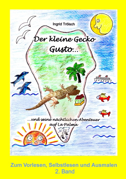 Der kleine Gecko Gusto · 2. Band