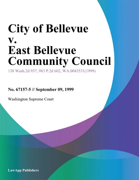 City Of Bellevue V. East Bellevue Community Council