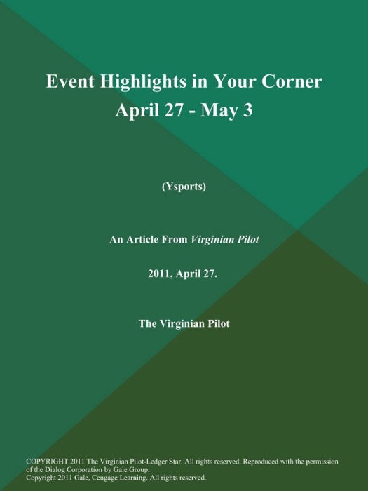 Event Highlights in Your Corner April 27 - May 3 (Ysports)