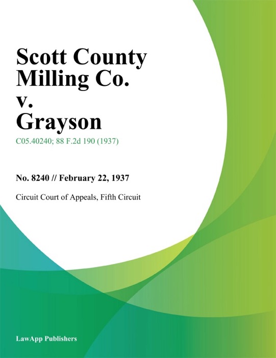 Scott County Milling Co. v. Grayson