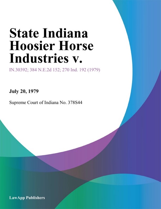 State Indiana Hoosier Horse Industries v.