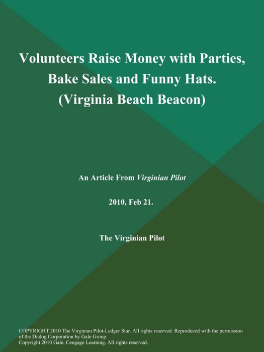 Volunteers Raise Money with Parties, Bake Sales and Funny Hats (Virginia Beach Beacon)