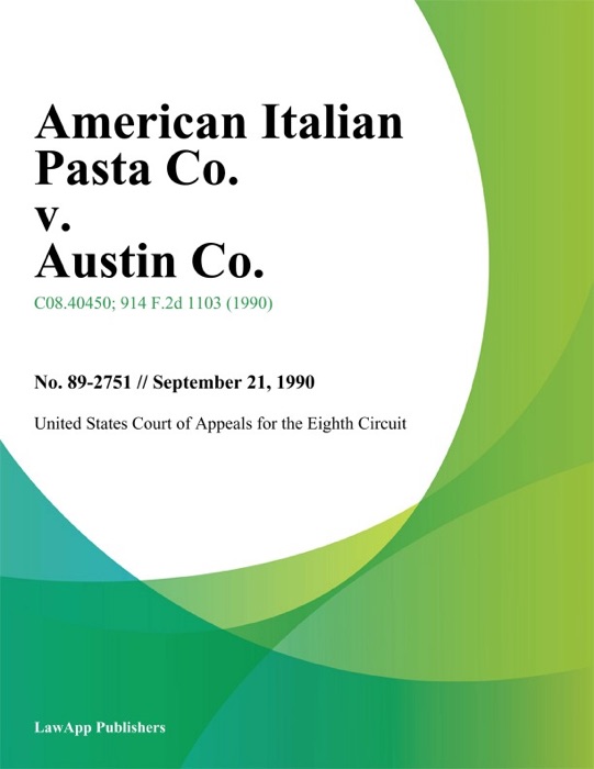 American Italian Pasta Co. v. Austin Co.