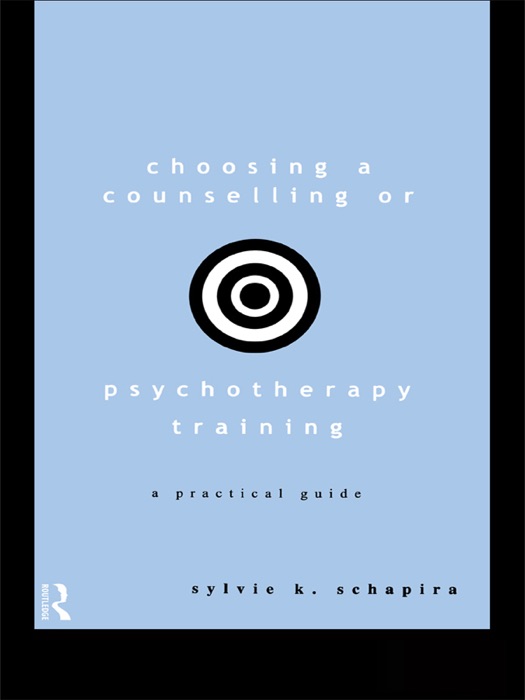 Choosing a Counselling or Psychotherapy Training