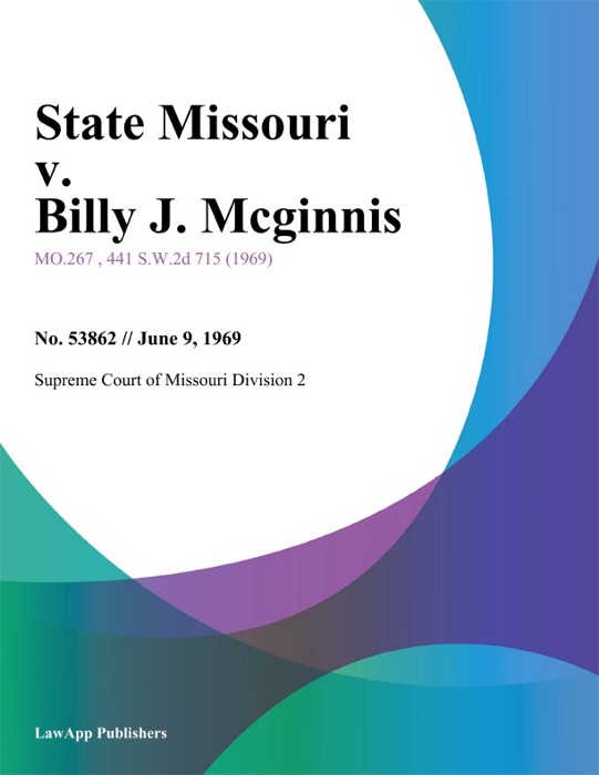 State Missouri v. Billy J. Mcginnis