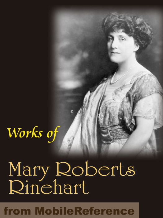 Works of Mary Roberts Rinehart