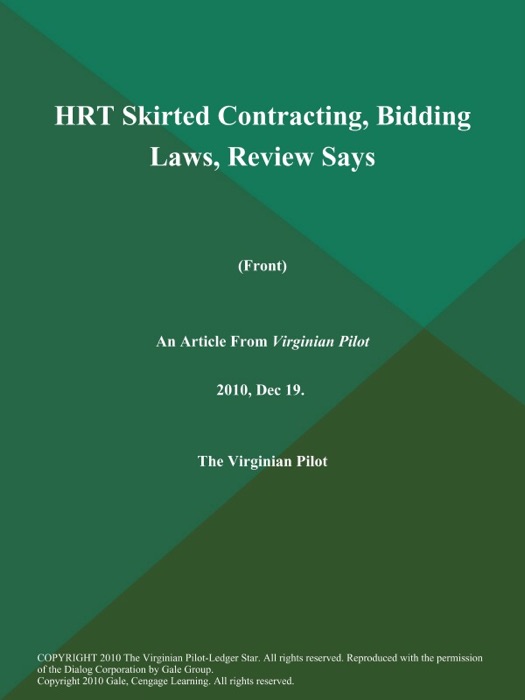 HRT Skirted Contracting, Bidding Laws, Review Says (Front)
